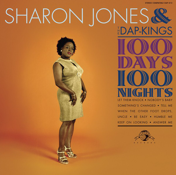 Sharon Jones and The Dap-Kings: 100 Days, 100 Nights (2007)